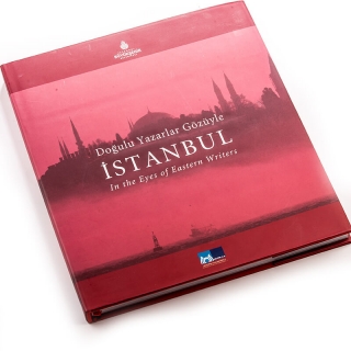 22. Doğulu Yazarlar Gözüyle İstanbul